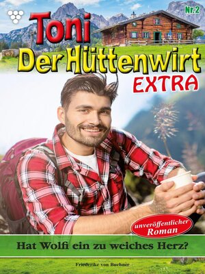 cover image of Hat Wolfi ein zu weiches Herz?